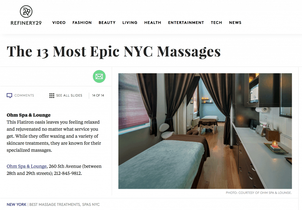 Refinery29 Most Epic NYC Massages Ohm Spa NYC